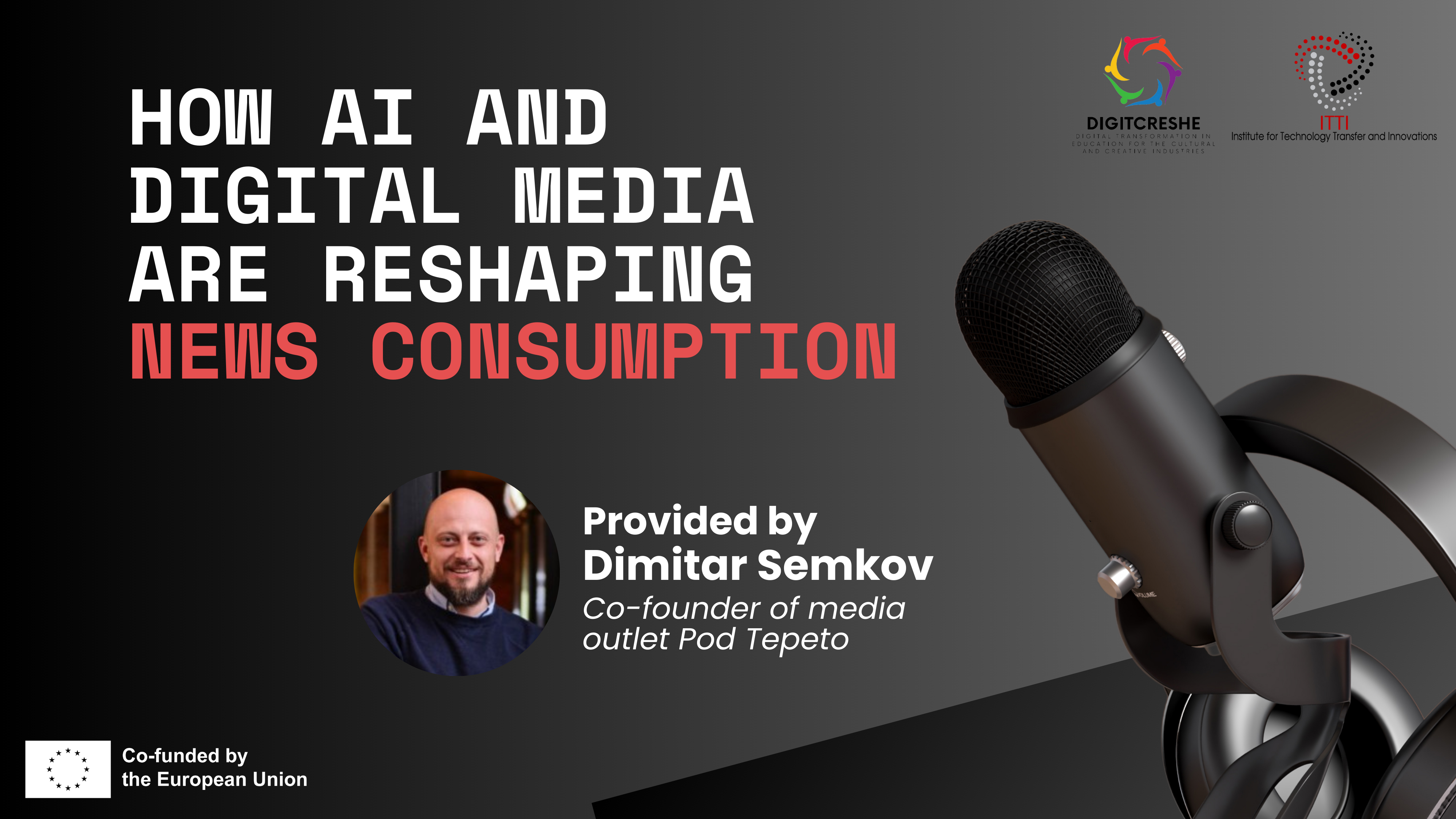 Podcast How AI and digital media are reshaping media consumption